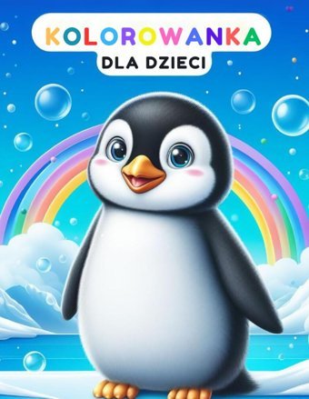 Zabawna İ Edukacyjna Kolorowanka O Pingwinach Dla Twojego Dziecka: Ciekawostki O Pingwinach | Dzieci W Wieku 4-8 Lat (Zabawne I Edukacyjne Kolorowankı Dla Twojego Dzıecka) Nedzka, Silvia Independently Publıshed
