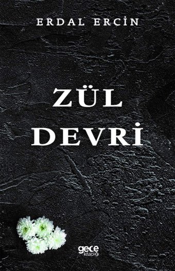 Zül Devri Erdal Ercin Gece Kitaplığı