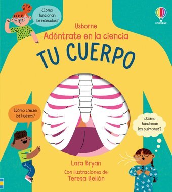 Tu Cuerpo (Adntrate En La Ciencia) Bryan, Lara Usborne