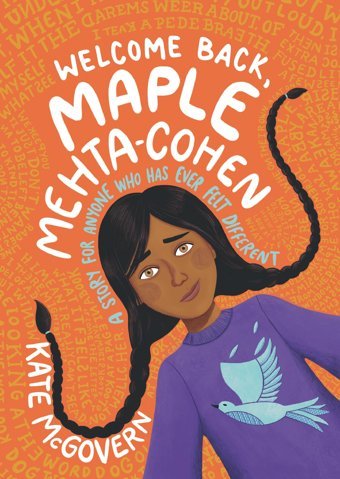 Welcome Back, Maple Mehta-Cohen Mcgovern, Kate Candlewick Entertainment
