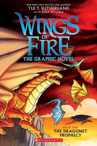 Wings Of Fire Graphic Novel #1: The Dragonet Prophecy Sutherland, Tui T. Scholastic