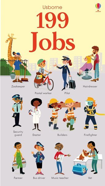 Watson, H: 199 Jobs (199 Pictures) Hannah Watson Usborne Publishing Books Ltd