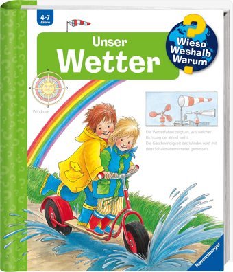 Wieso? Weshalb? Warum? Unser Wetter (Band 10) (Wieso? Weshalb? Warum?, 10) Weinhold, Angela Ravensburger