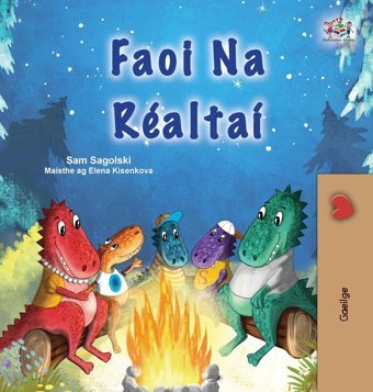 Under The Stars (Irish Children'S Book) (Irish Bedtime Collection) Sagolski, Sam Kidkiddos Books Ltd.