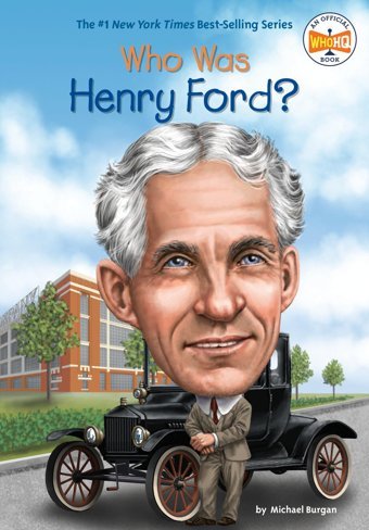 Who Was Henry Ford? (Who Was ? (Paperback)) Burgan, Michael Penguin