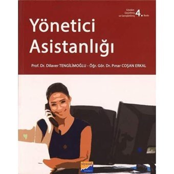 Yönetici Asistanlığı Dilaver Tengilimoğlu Siyasal Kitabevi