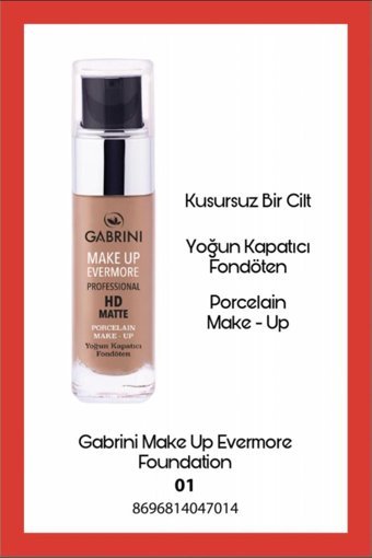 Gabrini Make Up Evermore No:01 Güneş Koruyuculu Likit Şişe Fondöten 30 ml