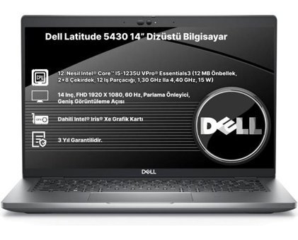 Dell Latitude 5430 Dahili Intel Iris Xe Graphics Eligible Intel Core i5 1235U 8 GB Ram 256 GB SSD 14 inç Full HD FreeDos Laptop