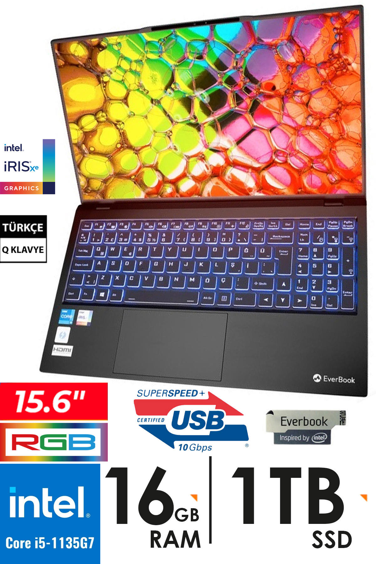 Everest EVEREST EVERbook EB 15R Dahili Intel Iris Xe Graphics Intel Core i5 1135G7 32 GB Ram 1 TB SSD 15.6 inç Full HD FreeDos Laptop