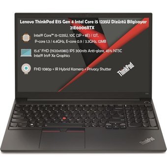 Lenovo Thinkpad E15 Gen 4 21E6006RTXW05 Dahili Intel Iris Xe Graphics Eligible Intel Core i5 1235U 16 GB Ram 512 GB SSD 15.6 inç Full HD Windows 10 Pro Laptop