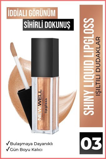 New Well Shiny 03 Parlak Likit Ruj