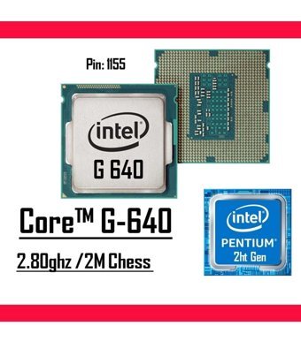 Intel Pentium G640 2 Çekirdekli 2.8 GHz 3 MB Ön Bellek LGA 1155 Soket Tipi İşlemci
