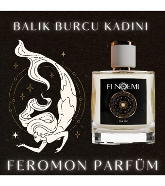Fi Noemi Balık Burcu EDP Çiçeksi-Odunsu-Turunçgil Kadın Parfüm 50 ml