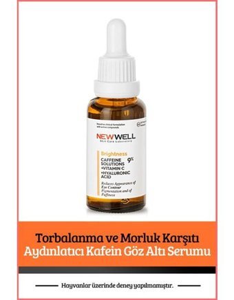 New Well Kafein Aydınlatıcı Kırışıklık Karşıtı Göz Altı Torba Karşıtı Göz Altı Serumu 30 ml