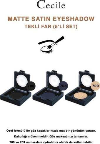 Cecile 706-708-709 Toz Mat Tekli Göz Farı