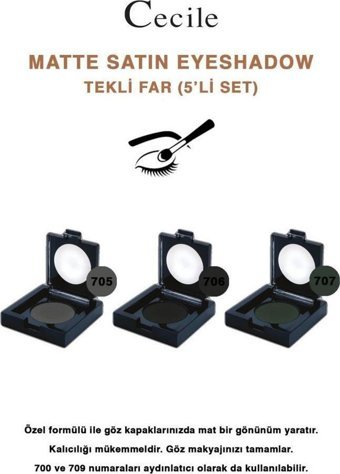 Cecile 705-706-707 Toz Mat Tekli Göz Farı