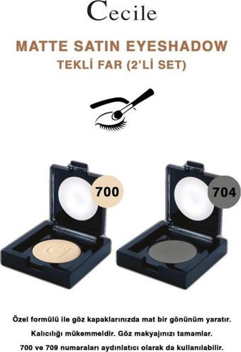 Cecile 700-704 Toz Mat Tekli Göz Farı