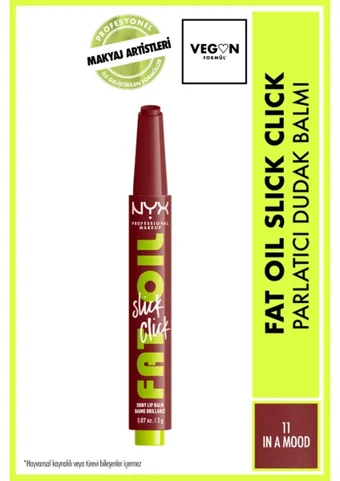 Nyx Professional Makeup Fat Oil Slick Click 11 In a Mood Nemlendiricili Dudak Balmı