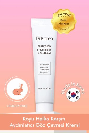 Dr. Korea Glutathion Brightening Tüm Ciltler İçinGöz Çevresi Krem Tüp 12 ml
