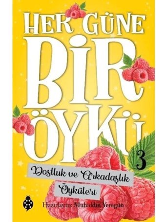 Her Güne Bir Öykü 3 - Akıl ve Zeka Öyküleri- Uğurböceği