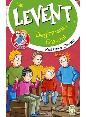 Levent Değirmenin Gizemi-Levent İz Peşinde 4 - Mustafa Orakçı - Timaş Çocuk