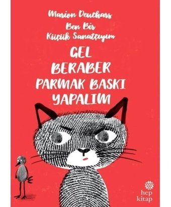 Gel Beraber Parmak Baskı Yapalım - Marion Deuchars - Hep Kitap