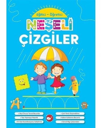 Neşeli Çizgiler-Eğitici Öğretici- Beyaz Balina Yayınları