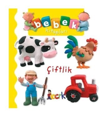 Çiftlik - Bebek Kitapları - Emilie Beaumont - Bıcırık Yayınları