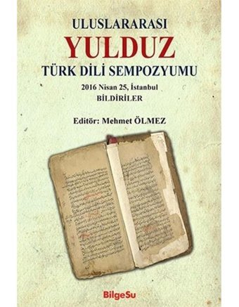 Uluslararası Yulduz Türk Dili Sempozyumu- Bilgesu Yayıncılık