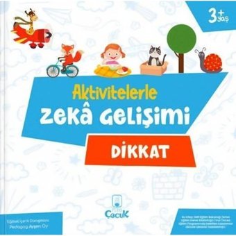 Dikkat - Aktivitelerle Zeka Gelişimi - Ayşen Oy - Floki Çocuk