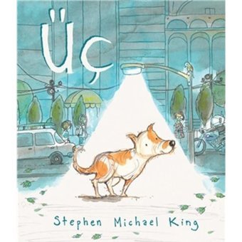 Üç - Stephen Michael King - Meav Yayıncılık