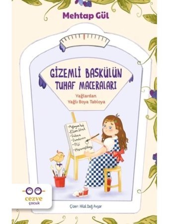 Gizemli Baskülün Tuhaf Maceraları - Mehtap Gül - Cezve Çocuk