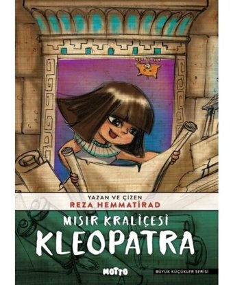 Mısır Kraliçesi Kleopatra - Reza Hemmatirad - Motto Yayınları