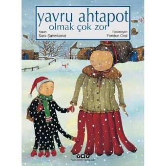 Yavru Ahtapot Olmak Çok Zor - Sara Şahinkanat - Yapı Kredi Yayınları