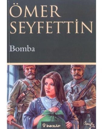 Bomba - Ömer Seyfettin - İnkılap Kitabevi