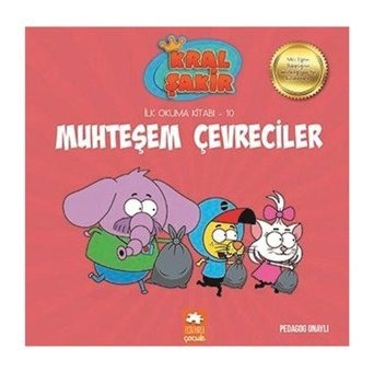 Eksik Parça Çocuk Kral Şakir Ilk Okuma Kitabı 10 Muhteşem Çevreciler Varol Yaşaroğlu Eksik Parça Yayınları