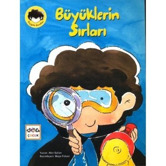Duygulu Çocuklar - Büyüklerin Sırları - Abir Ballan - Nar Yayınları