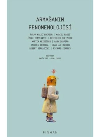 Armağanın Fenomenolojisi- Pinhan Yayıncılık