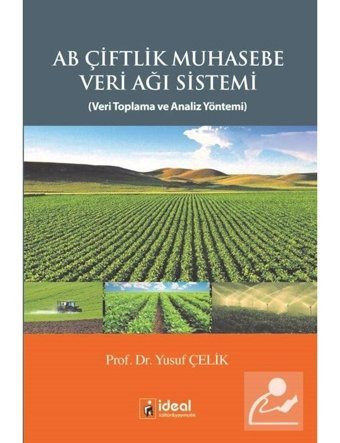 AB Çiftlik Muhasabe Veri Ağı Sistemi - Yusuf Çelik - İdeal Kültür Yayıncılık