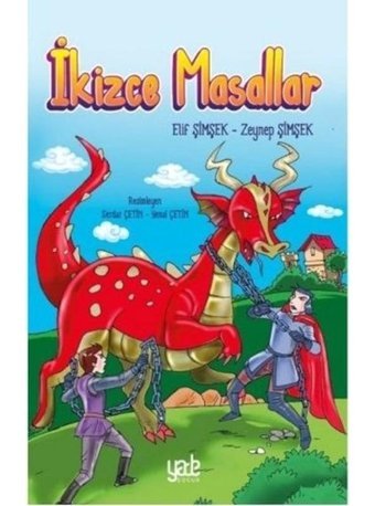 İkizce Masallar - Elif Şimşek - Yade Kitap