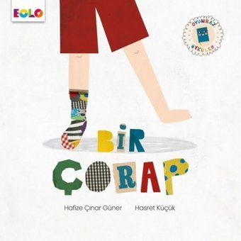 Bir Çorap - Oyunbaz Öyküler - Hafize Çınar Güner - Eolo