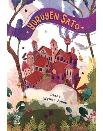 Yürüyen Şato - Diana Wynne Jones - İthaki Çocuk