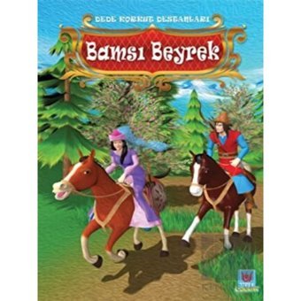 Bamsı Beyrek - Dede Korkut Destanları Türk Edebiyatı Vakfı Yayınları - Türk Edebiyatı Vakfı Yayınları
