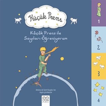 Küçük Prens ile Sayıları Öğreniyorum - Antoine de Saint-Exupery - 1001 Çiçek