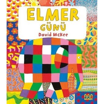 Elmer Günü - David McKee - Mundi