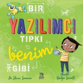 Bir Yazılımcı Tıpkı Benim Gibi - Catherine Coe - Shini Somara - İthaki Çocuk