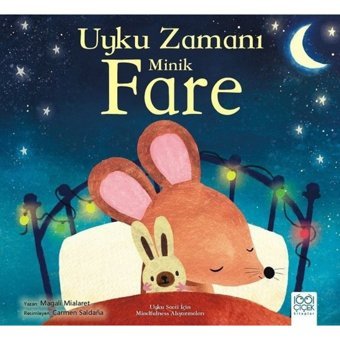 Uyku Zamanı Minik Fare - Uyku Saati İçin Mindfullness Alıştırmaları - Magali Mialaret - 1001 Çiçek