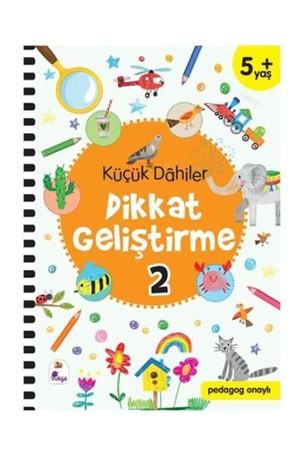 İndigo Kitap Küçük Dahiler Dikkat Geliştirme 2 5 Yaş (PEDAGOG ONAYLI) / Indigo Kitap /