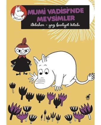Mumi Vadisi'nde Mevsimler - Annukka Ahola - Dinozor Çocuk