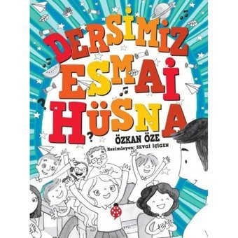 Dersimiz Esmai Hüsna - Özkan Öze - Uğurböceği